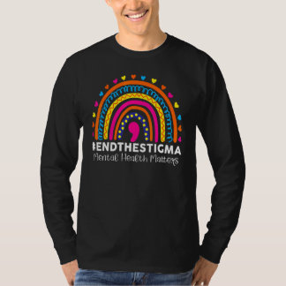 T-shirt Mettre un terme à la stigmatisation, la santé ment