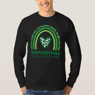 T-shirt Mettre un terme à la stigmatisation, la santé ment