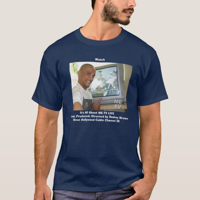 T-shirt MeTV_Zazzle, WatchIt tout au sujet de ME-TV (Devant)