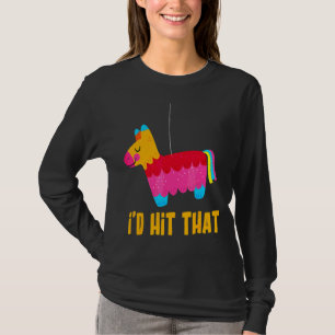 T-shirt Mexicaine Je frapperais cette Pinata pour Cinco De
