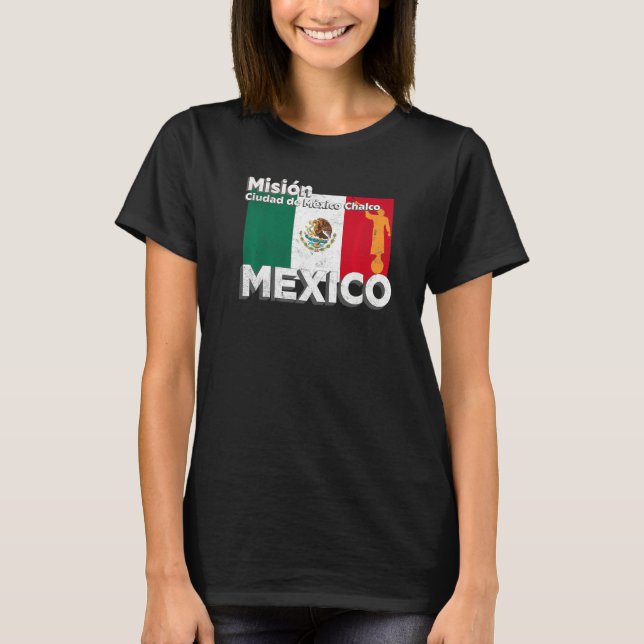 T-shirt Mexico CDMX Chalco LDS Mission Missionary Premium (Devant)