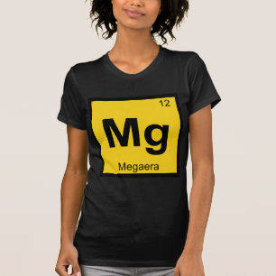 T-shirt Mg - Megaera Erinnyes Chimie Tableau Périodique