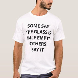 T-shirt mi-vide mi-vide pleine citation amusante