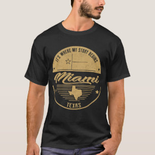 T-shirt Miami Texas C'est là que commence mon histoire