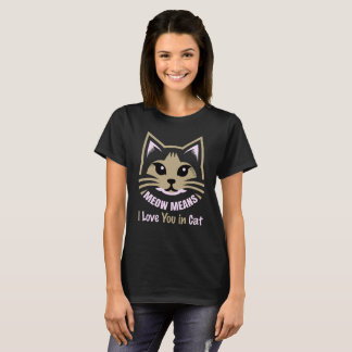 T-shirt Miaou signifie je t'aime – Parlez couramment le fé