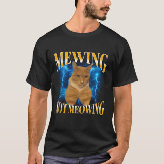T-shirt Miaulement Pas Miaulement Mème de Chat Drôle Chat