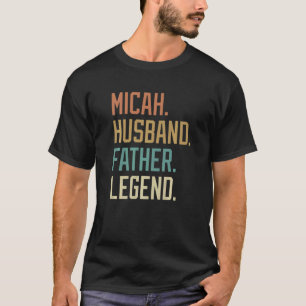 T-shirt Micah Husband Père Légende Fête des pères Rétro