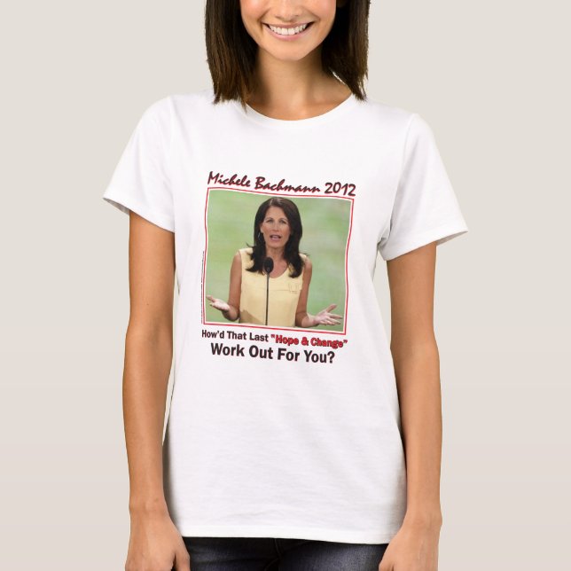 T-shirt Michele Bachmann - Espoir et changement (Devant)