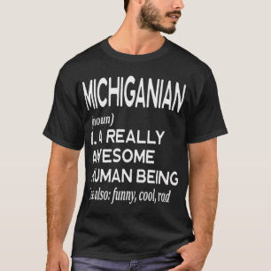 T-shirt Michiganian Detroit Grand Rapids Lansing Ann Arbor