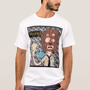T-shirt Mick Foley T-ShirtManBUTT !
