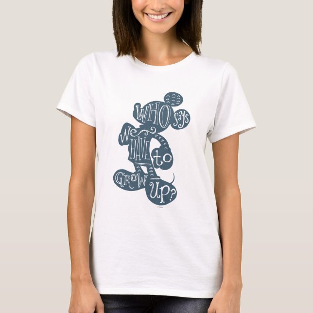 T-shirt Mickey | Qui Dit Que Nous Devons Croître ? 2 (Devant)