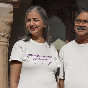 T-shirt Microbiologiste à la retraite