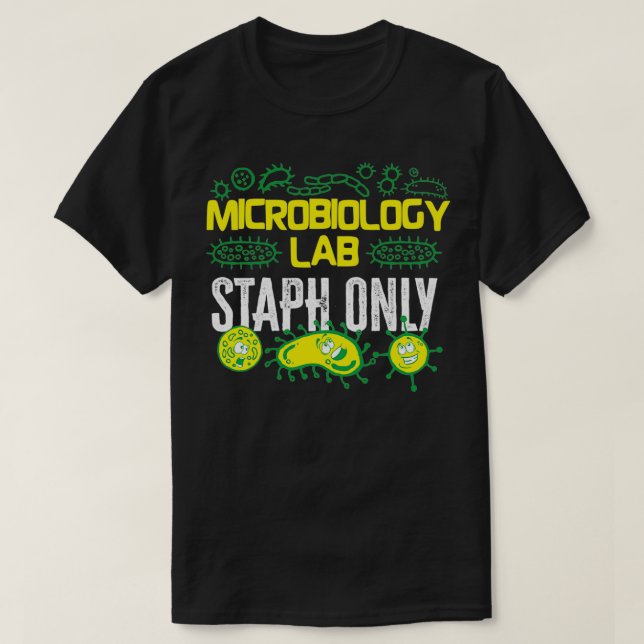T-shirt Microbiologiste Microbiologie Lab Staph Idée cadea (Design devant)