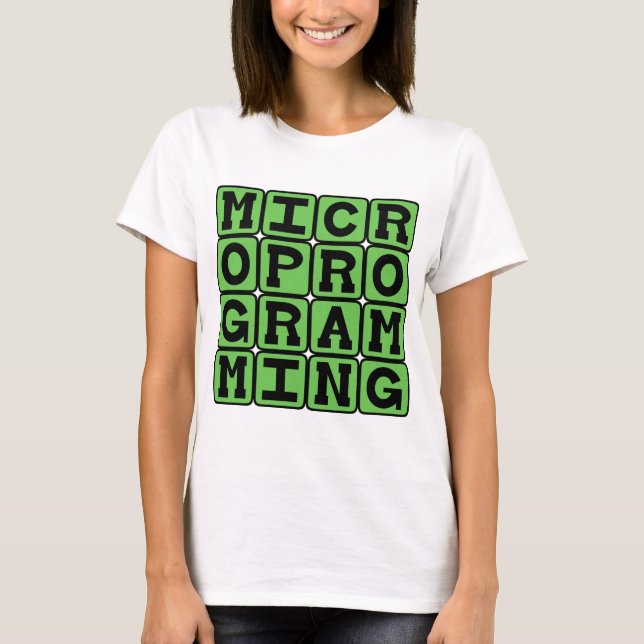 T-shirt Microprogrammation, Microcodes pour Microprocesseu (Devant)