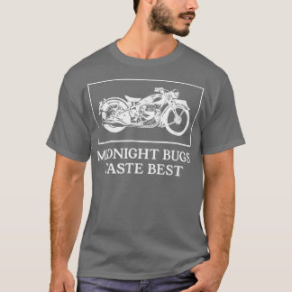 T-shirt Midnight Bugs Goût Best Motorcycle Biker