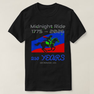 T-shirt Midnight Ride 1775–2026 • Hommage 250 Ans