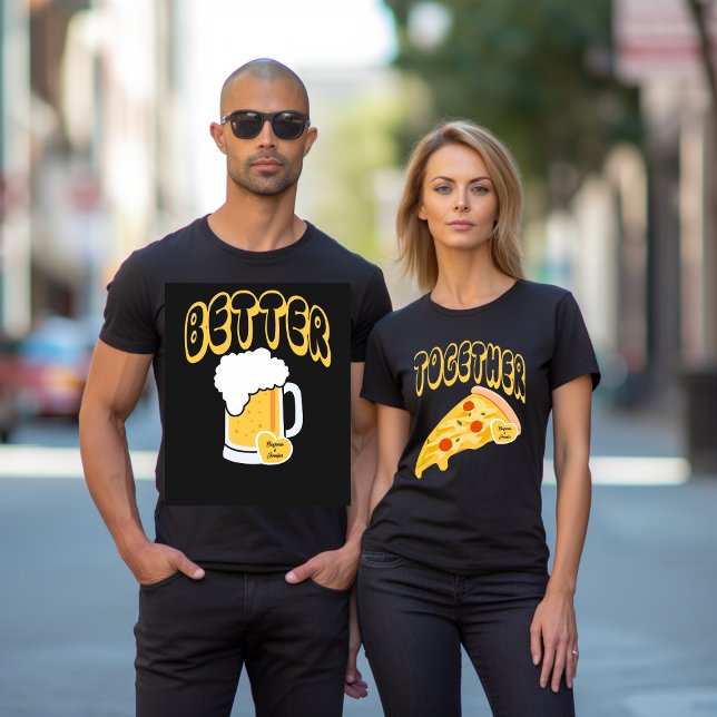 T-shirt Mieux Ensemble Correspondant Couple Nom Bière Pizz (Créateur téléchargé)