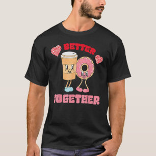 T-shirt Mieux Ensemble Valentines Jour Iced Café Donut