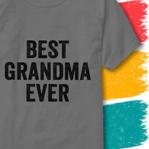 T-shirt Mieux que Super Mamie Incroyable Meilleure Mamie