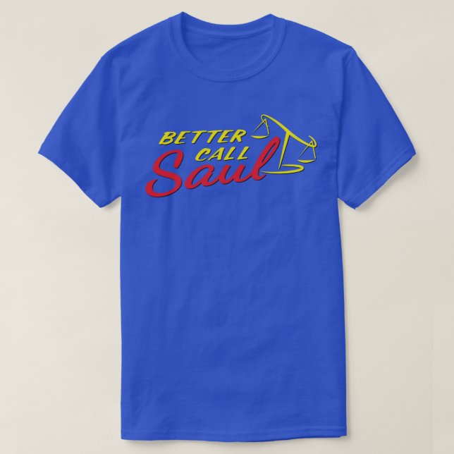 T-shirt Mieux vaut appeler Saul 2 (Design devant)