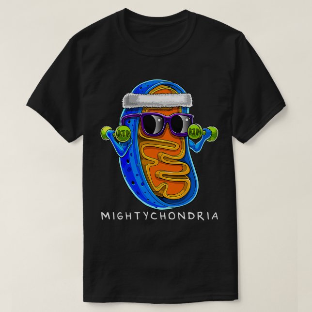 T-shirt Mightychondria Enseignant de sciences de biologie  (Design devant)