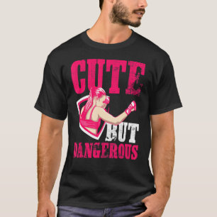 T-shirt Mignon Mais Dangereuse Une Fille De Boxe Cool Et G