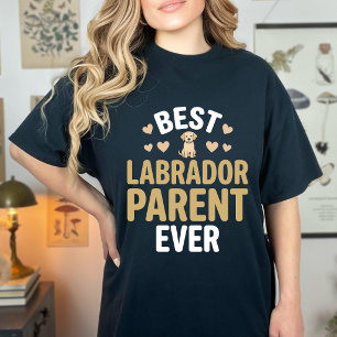 T-shirt Mignon Meilleur Parent Labrador Ever Jaune Lab Amo