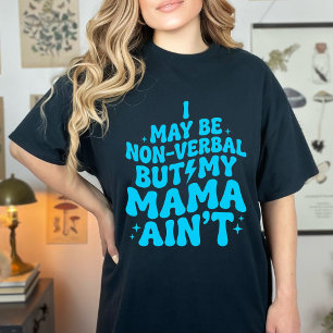 T-shirt Mignon Non Verbal Mais Ma Maman N'est Pas Humour A