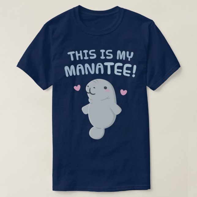 T-shirt Mignonne C'Est Mon Pun De Tee Manatee (Design devant)