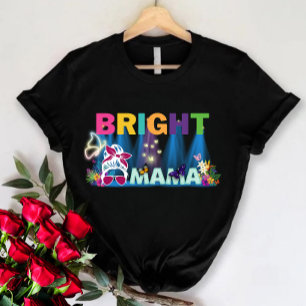 T-shirt Mignonne chemise maman, Mère Lumineuse, Cadeau de 