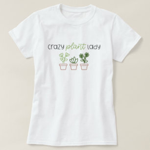 T-shirt Mignonne "DINGUE DE PLANTES" avec des plantes en p