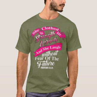 T-shirt Mignonne Elle Est Vêtue De Force Dignité Christ