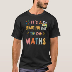 T-shirt Mignonne Enseignante en mathématiques C'est une be