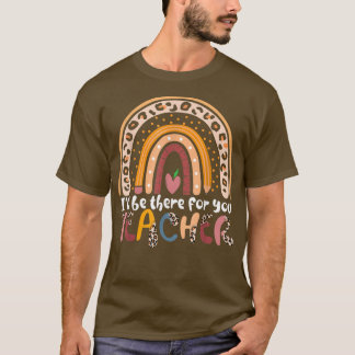 T-shirt Mignonne Enseignante Retour À L'École Là Pour Vous