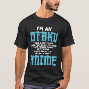 T-shirt Mignonne Je Suis Un Otaku Drôle Citation Japonaise