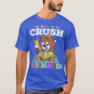 T-shirt Mignonne ours Je suis prête à écraser la maternell