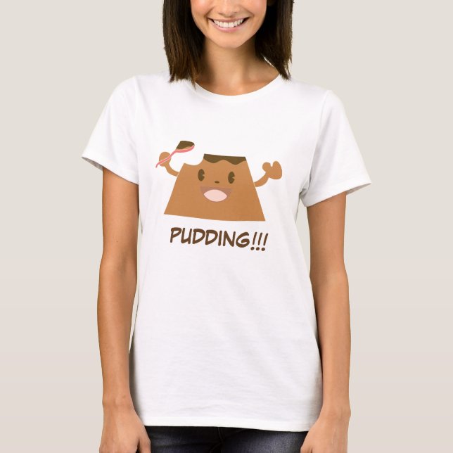 T-shirt Mignonne PUDDING au chocolat ! ! ! !  (Devant)