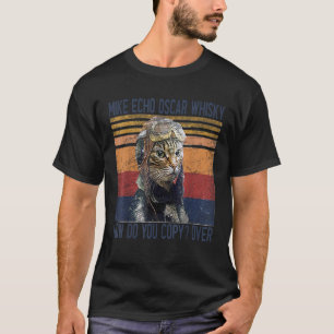 T-shirt Mike Écho Oscar Whisky Comment Copiez-Vous Pilote 