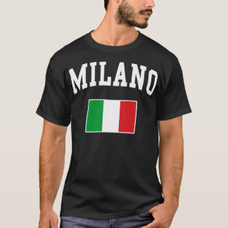 T-shirt Milano Milan Italie Italiano Italia Drapeau italie