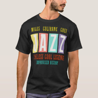 T-shirt Miles Coltrane Chet JAZZ Légendes Cool intemporell