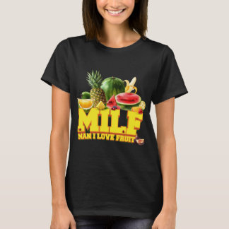 T-shirt MILF - Homme I Love Fruit - Fruits Vegetarian Vega