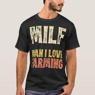 T-shirt MILF Man I