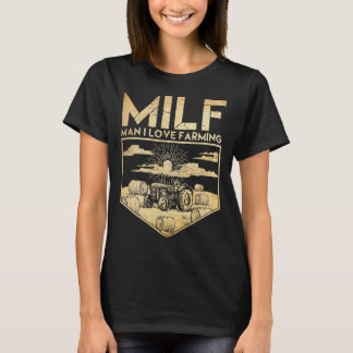 T-shirt MILF Man I Love Farming Tracteur Drôle Man I Love 