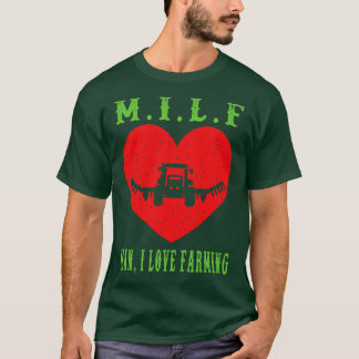 T-shirt MilfManILoveAgriculture en état de détresse