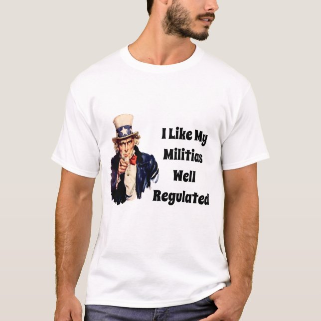 T-shirt Milice bien réglementée (Devant)