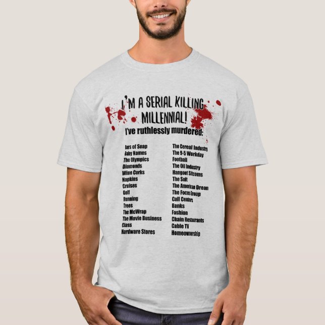 T-shirt Millennials tuent tout, la politique drôle (Devant)