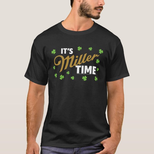 T-shirt Miller Life St Patrick s Day C'est Miller Time Vin (Devant)