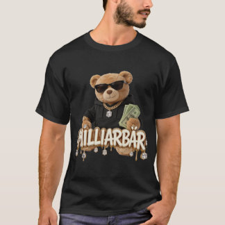 T-shirt MILLIARBÄR Streetwear | Hustler Teddy mit Cash
