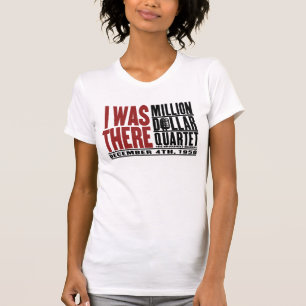 T-shirt Million de quartet du dollar "j'étais là "