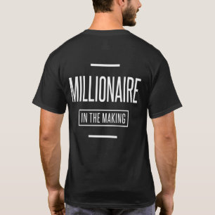 T-shirt Millionaire dans l'entrepreneuriat motivationnel